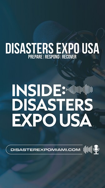 Image for blog titled: Introducing Inside: Disasters Expo USA - the New Disaster Management Podcast